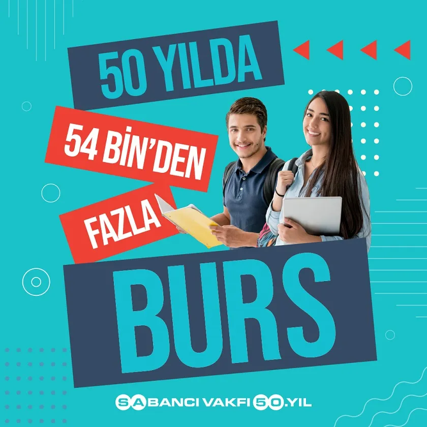 SABANCI VAKFI’NIN 2024-2025 DÖNEMİ BURS BAŞVURULARI BAŞLADI 