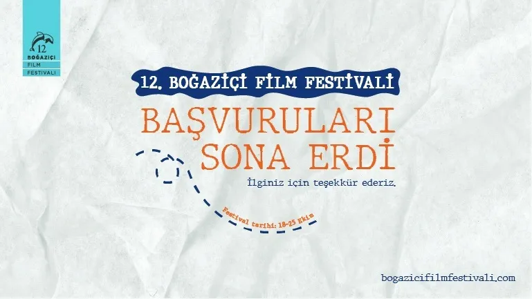 12. BOĞAZİÇİ FİLM FESTİVALİ’NİN YARIŞMA BAŞVURULARI SONA ERDİ 